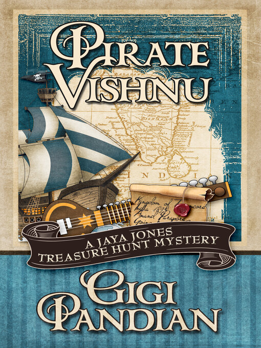 Title details for Pirate Vishnu by Gigi Pandian - Available